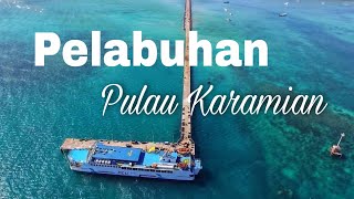 Pelabuhan Pulau Karamian Kecamatan Masalembu Kabupaten Sumenep  Madura [upl. by Sand]