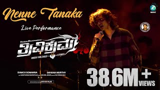 Sanjith Hegde Live Performance  Nenne Tanaka Song  Trivikrama  Arjun Janya  Vikram Ravichandran [upl. by Havstad]