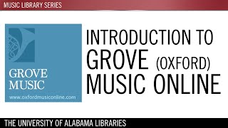 Introduction to Grove Music Online [upl. by Atikram]