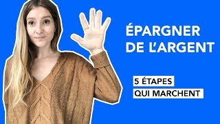 Épargner  5 Étapes pour Épargner de l’Argent Rapidement  22 [upl. by Cyb]