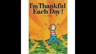 IM Thankful Each Day Stories for kids [upl. by Eneleuqcaj]