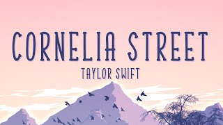 Taylor Swift Cornelia Street Lyrics [upl. by Lemmie]