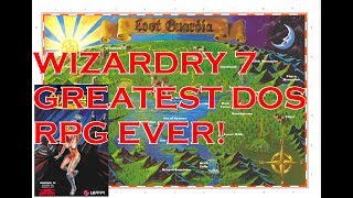 Wizardry 7 The Greatest DOS RPG Ever [upl. by Lyrahc]