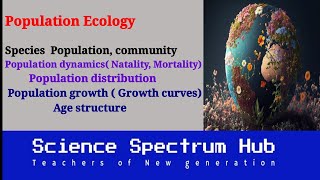 Population ecology  Population density  Natality  Mortality  Growth curves [upl. by Asina]