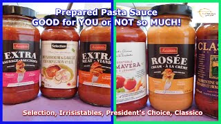 Prepared Pasta Sauce  GOOD for YOU  Episode FR097 [upl. by Pavlov]