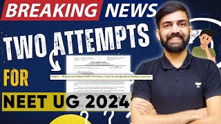 😍Breaking News NEET 2024 Twice Year  NMC Latest Update For NEET 2024 [upl. by Enoj]