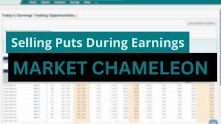 Selling Puts During Earnings With Market Chameleon [upl. by Sihon956]