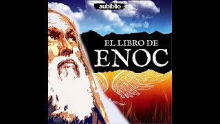 El Libro De Enoc Audiolibro de Enoc [upl. by Easton803]