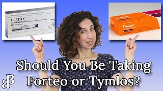 Should You Take Forteo or Tymlos for Osteoporosis  The Truth about Synthetic Parathyroid Hormones [upl. by Nitsug]