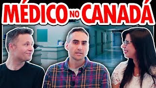 COMO TRABALHAR COMO MÉDICO NO CANADÁ [upl. by Alford]