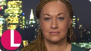 Rachel Dolezal Opens Up About Identifying as a Black Woman  Lorraine [upl. by Accever203]