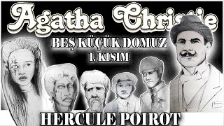 Beş Küçük Domuz Kısım 14 AGATHA CHRISTIE [upl. by Mark]