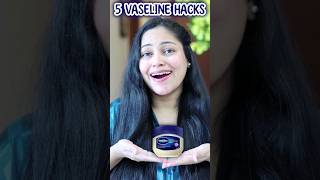 5 Useful Vaseline Hacks You Must Try shorts ytshorts youtubeshorts beautyhacks Vaselinehacks [upl. by Orville]