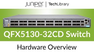 QFX513032CD Switch Hardware Overview [upl. by Lsiel97]