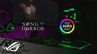 Aura Ready  Song of Horror InGame Lighting Effects  ROG [upl. by Lustig459]