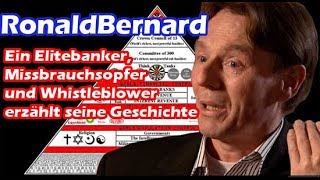 Ronald Bernard  Ein Elitebanker Missbrauchsopfer und Whistleblower erzählt seine Geschicht [upl. by Aenotna]