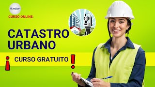 🔴 CURSO CATASTRO URBANO ¡ACCESO GRATIS ✅ PARTE 1 [upl. by Annaiuq746]