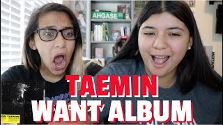 TAEMIN WANT ALBUM REACTION [upl. by Ainavi274]