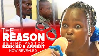 THE REASON BEHIND PASTOR EZEKIELS ARREST NOW REVEALED [upl. by Teria626]