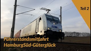 Führerstandsmitfahrt HamburgGüterglück Teil 2 [upl. by Savage]