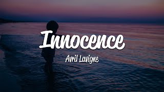 Avril Lavigne  Innocence Lyrics [upl. by Reffinnej]