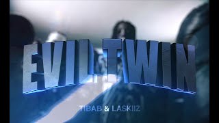 TiBab amp LaSkiiz  Evil Twin Prod Fulltrap [upl. by Bunni]