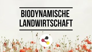 Biodynamische Landwirtschaft in Deutschland [upl. by Rebecka790]