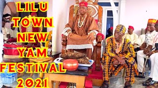 NEW YAM FESTIVAL VLOG  LILU ANCIENT KINGDOM IN ANAMBRA STATE NIGERIA NEW YAM FESTIVAL 2021 [upl. by Ahsikrats284]