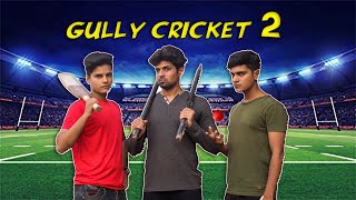 GULLY CRICKET 2  Comedy Video  Azhar N Ali [upl. by Accemahs]