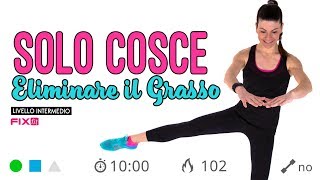 Snellire Le Cosce Esercizi Per Le Gambe Senza Salti [upl. by Dewie]