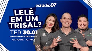 ESTÁDIO 97  300124  AO VIVO [upl. by Gorey]