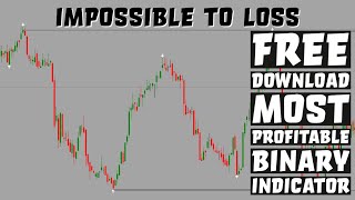 Impossible To Loss  Most Profitable Binary Trading MT4 Indicator  Free Download 🔥🔥🔥 [upl. by Meehsar]