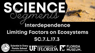 Science Segments InterdependenceLimiting Factors SC7L173 [upl. by Gurney]