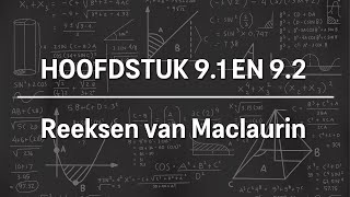 Reeksen  Reeksen van Maclaurin [upl. by Bald643]