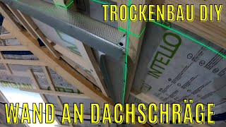 wie montiere ich das UW  Deckenprofil einer Trockenbauwand an eine Dachschräge  Trockenbau DIY [upl. by Rolyks]