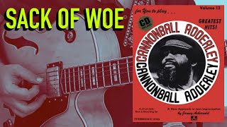 Cannonball Adderley play along  Sack of Woe [upl. by Sesom]