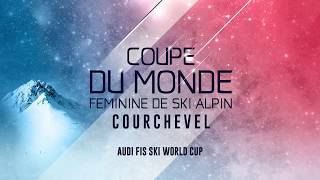 Coupe du Monde féminine de Ski Alpin  Courchevel 2019 [upl. by Ayikat]