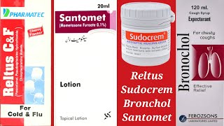 Santomet Lotion Sudocrem Reltus campf syrup Bronochol syrup uses in urdu [upl. by Eliam]