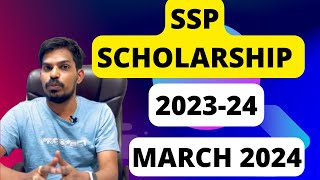 Latest update  SSP SCHOLARSHIP 202324  MARCH 2024 [upl. by Witte118]