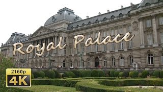 The Royal Palace in Brussels  Belgium 4K Travel Channel [upl. by Jehiah112]