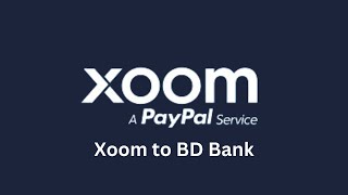 Xoom Paypal Bangladesh  2024 Update [upl. by Adnawad]