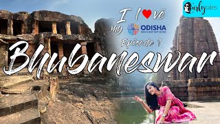 Exploring The Temple City Bhubaneswar  I Love My Odisha  Chasing Rainbows Ep 1  Curly Tales [upl. by Ahsiemaj]