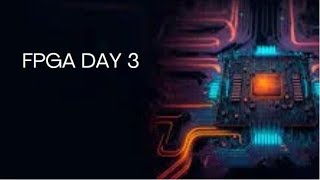 CONFIGURATION LOGIC BLOCK IN FPGA  FPGA DAY 3 [upl. by Elwin636]