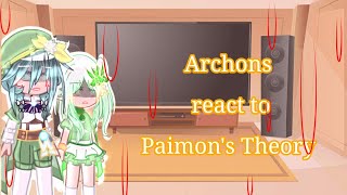 Archons react to Paimons Theory Genshin Impact [upl. by Mani]