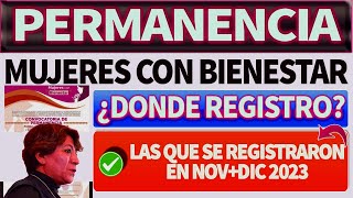 PERMANENCIA MUJERES CON BIENESTAR ESTO ES LO QUE SABEMOS MUCHA ATENCIÓN [upl. by Sharona]