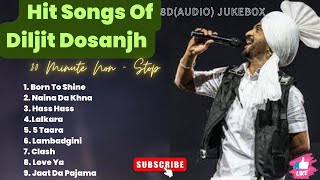 Best Of Diljit Dosanjh 8DAudio  Super Hit Songs of Diljit Dosanjh  Punjabi Jukebox 2024 [upl. by Esinwahs]