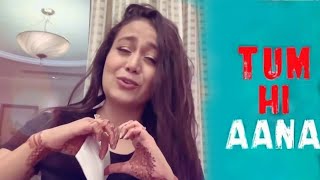 Tum Hi Aana Neha Kakkar Version  Marjaavaan  Riteish D Sidharth M Tara  Jubin Nautiyal  Payal [upl. by Illac227]