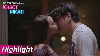 Highlight EP10 Ciuman mesra Lalita dan Andre  WeTV Original Kaget Nikah [upl. by Diane-Marie]