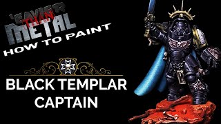 Eavier Than Metal How to paint a Black Templar Primaris Captain [upl. by Revell]