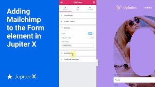 Adding Mailchimp to the Form element in Jupiter X [upl. by Ainekahs]